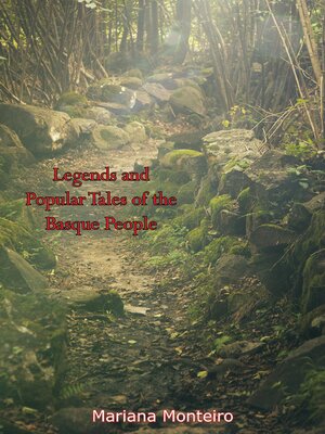 cover image of Legends and Popular Tales of the Basque People